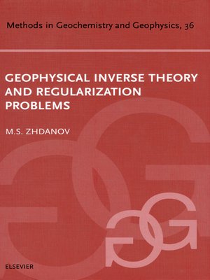 cover image of Geophysical Inverse Theory and Regularization Problems